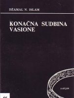 Džamal N. Islam - Konačna sudbina vasione