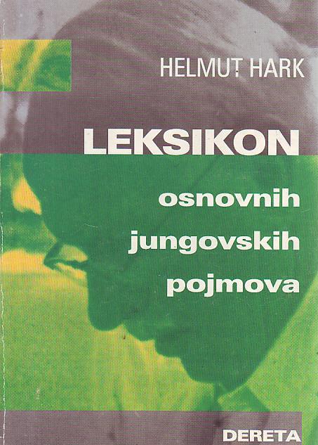Helmut Hark - Leksikon osnovnih jungovskih pojmova