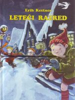 Erih Kestner - Leteći razred