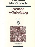Mirjana Miočinović - Nemoć očiglednog