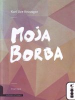 Karl Uve Knausgor - Moja borba III