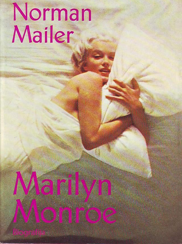Norman Mailer - Marilyn Monroe