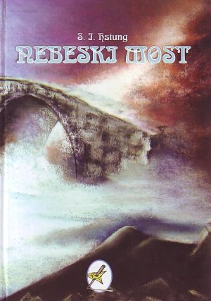 S. I. Hsiung - Nebeski most