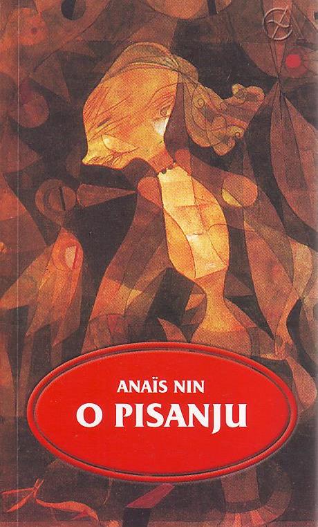 Anais Nin - O pisanju