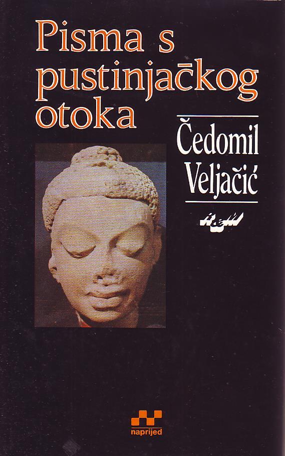 Čedomil Veljačić - Pisma s pustinjačkog otoka