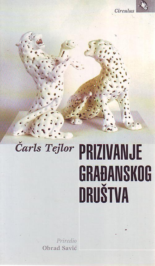 Čarls Tejlor - Prizivanje građanskog društva