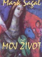 Mark Šagal - Moj život
