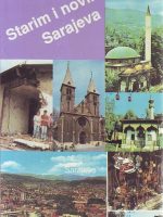 Borka Bunčić - Starim i novim ulicama Sarajeva