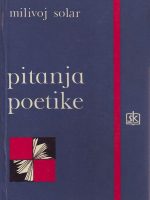 Milivoj Solar - Pitanja poetike
