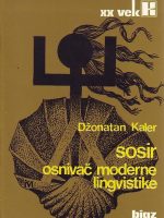 Džonatan Kaler - Sosir: osnivač moderne lingivistike