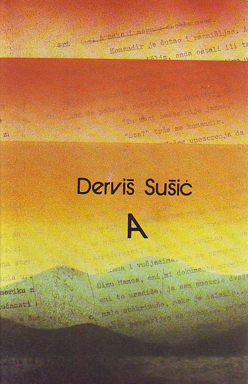 Derviš Sušić - A: triptih