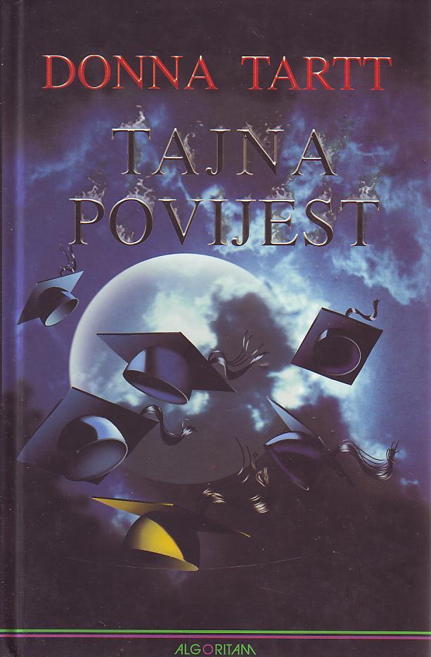 Donna Tartt - Tajna povijest