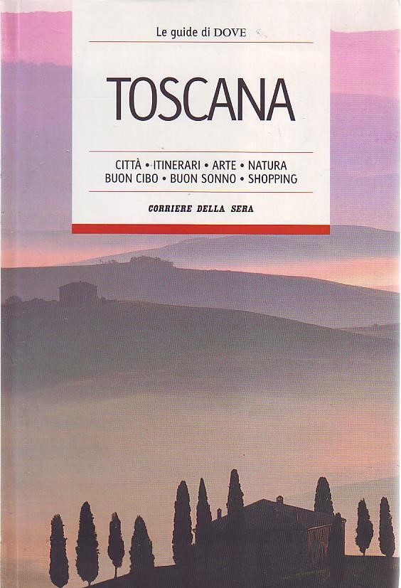 Toscana (turistički vodič na talijanskom jeziku)