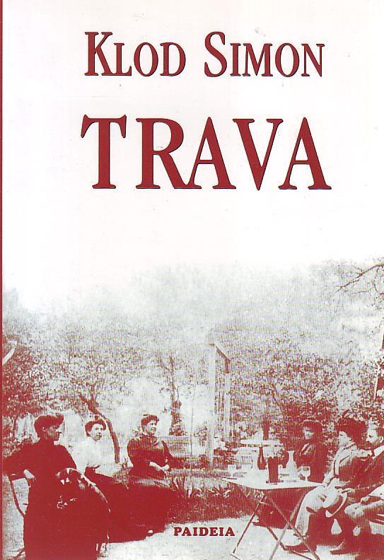 Klod Simon - Trava