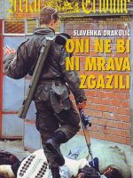 Slavenka Drakulić - Oni ne bi ni mrava zgazili