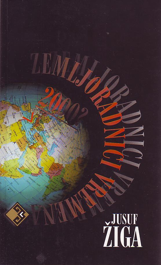 Jusuf Žiga - Zemljoradnici vremena