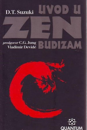 D.T.Suzuki - Uvod u zen budizam