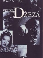 Robert G.Tilly - Veliki stilisti džeza