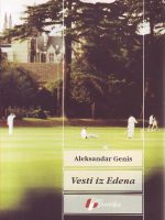 Aleksandar Genis - Vesti iz Edena