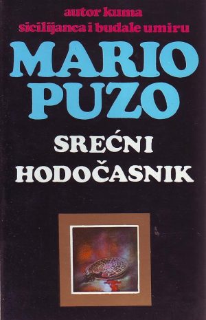 Mario Puzo - Srećni hodočasnik