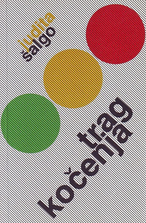 Judita Šalgo - Trag kočenja