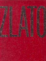 Zlato: knjiga o zlatu
