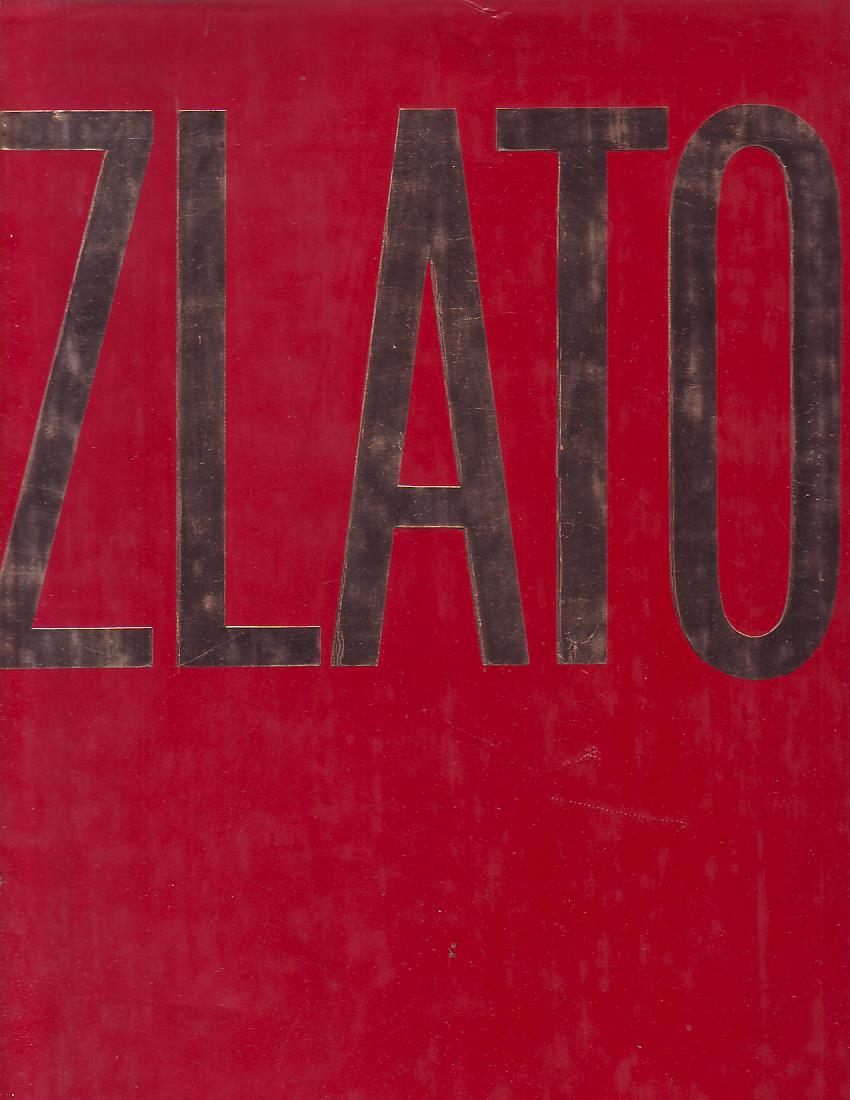Zlato: knjiga o zlatu