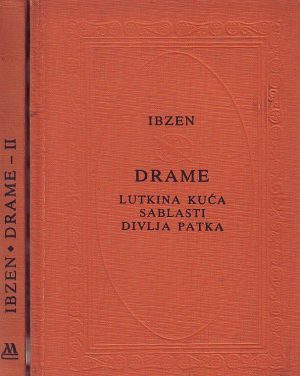 Henrik Ibzen - Drame I-II