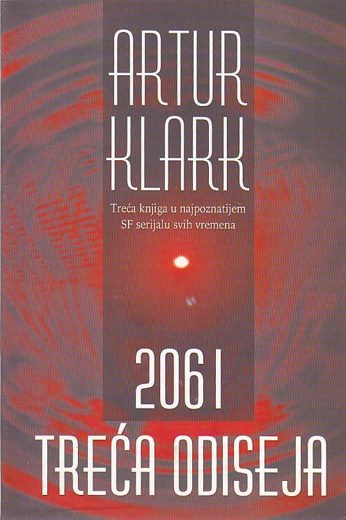 Artur Klark - 2061: treća odiseja