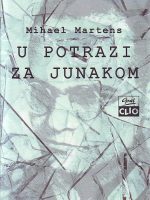 Mihael Martens - U potrazi za junakom