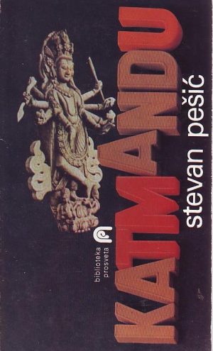 Stevan Pešić - Katmandu