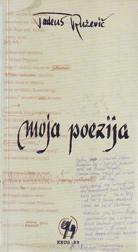 Tadeuš Ruževič - Moja poezija
