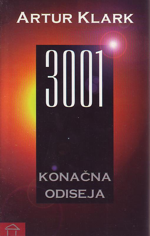 Artur Klark - 3001: konačna odiseja