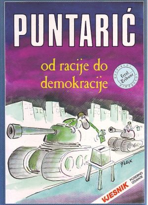 Srećko Puntarić - Od racije do demokracije