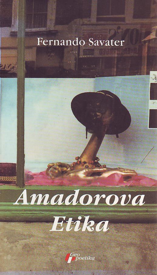 Fernando Savater - Amadorova etika