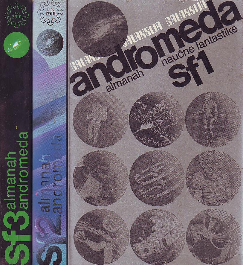 Andromeda: almanah naučne fantastike I-III