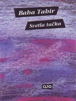 Baba Tahir - Svetla tačka