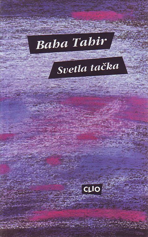 Baba Tahir - Svetla tačka