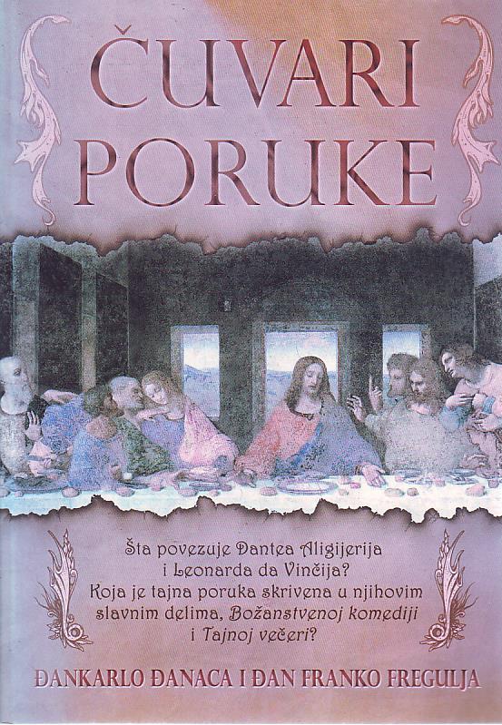 Đankarlo Đanaca i Đan Franko Fregulja - Čuvari poruke