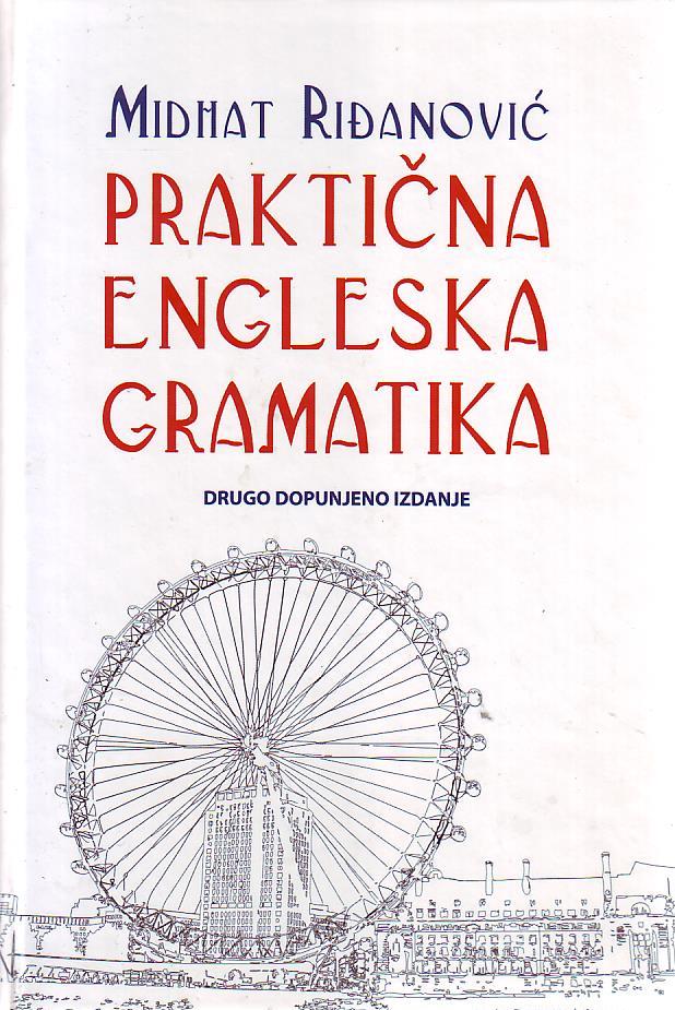 Midhat Riđanović - Praktična engleska gramatika