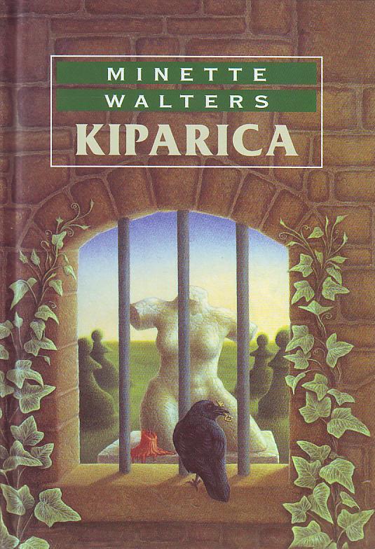 Minette Walters - Kiparica