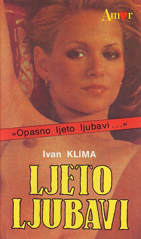 Ivan Klima - Ljeto ljubavi