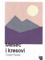 Čezare Paveze - Mesec i kresovi