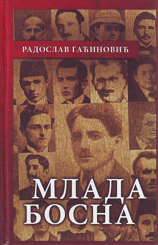 Radoslav Gaćinović - Mlada Bosna