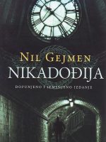 Nil Gejmen - Nikadođija