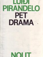 Luiđi Pirandelo - Pet drama