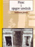 Ivan Aralica, Zlatko Crnković - Pisac i njegov urednik: izabrana pisma