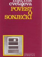 Marina Cvetajeva - Povest o Sonječki