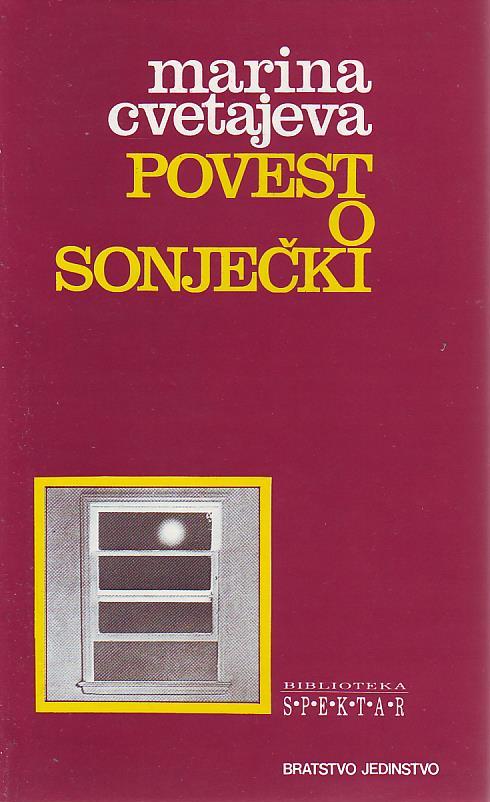 Marina Cvetajeva - Povest o Sonječki