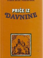 Ivana Brlić-Mažuranić - Priče iz davnine